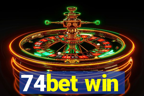 74bet win